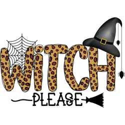 witch please png, hocus pocus png, halloween png, witch hat png, cute halloween png, party png, hallowen png for cricut