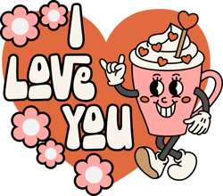 I love You Coffee Cup Svg, Valentine's Day Svg, Funny Valentine's Day Sublimation Design, Retro Valentine's Day Svg