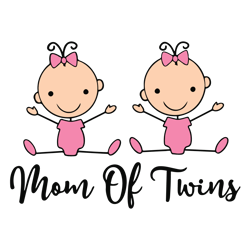 Mom Of Twins Svg, Mother's Day Svg, Mom Gift Svg, Mom Shirt, Mama Svg, Mom Life Svg, Instant Download