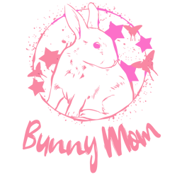 Bunny Mom Svg, Mother's Day Svg, Mom Gift Svg, Mom Shirt, Mama Svg, Mom Life Svg, Instant Download