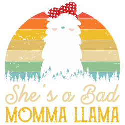 Vintage She's A Bad Momma Llama Svg, Mother's Day Svg, Mom Gift Svg, Mom Shirt, Mama Svg, Mom Life Svg, Digital download