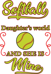 Softball Daughter's World And She Is Mine Svg, Mother's Day Svg, Mom Gift Svg, Mom Shirt, Mama Svg, Mom Life Svg