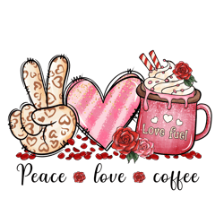 Peace love coffee Png, Valentine's Day Coffee Png, Valentines Coffee Sublimation Design, Retro Valentine's Day Png