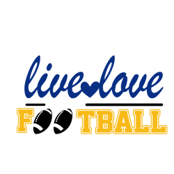 Live love football Svg, Los Angeles Rams Svg, NFL Svg, Sport Svg, Football Svg, Digital download