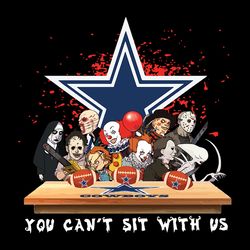 Horror Movie Team You Can't Sit With Us Dallas Cowboys Svg, NFL Svg, Sport Svg, Football Svg, Digital download