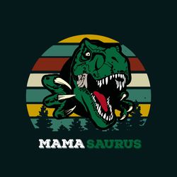 Vintage Mama Saurus Svg, Mother's Day Svg, Mothers Gift Svg, Mama Svg, Dinosaur Mom Svg, T-rex Svg, Cartoon Svg