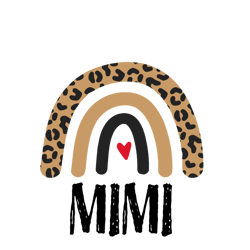 Mimi Rainbow Leopard Svg, Mother's Day Svg, Mom Gift Svg, Mom Shirt, Mama Svg, Mom Life Svg, Instant download