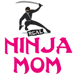Real Ninja Mom Svg, Mother's Day Svg, Mom Gift Svg, Mom Shirt, Mama Svg, Mom Life Svg, Instant Download