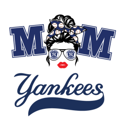 Mom Yankees Svg, MLB Svg, Baseball Svg, Sport Svg, Instant Download