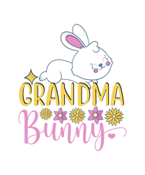 Grandma Bunny Svg, Happy Easter Day Svg, Easter Day Svg Cut File, Easter Day Svg Quotes, Digital Download
