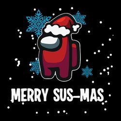 Merry Sus Mas Svg, Among Us Christmas Svg, Christmas Svg, Snowflakes Svg, Santa Svg, Digital Download