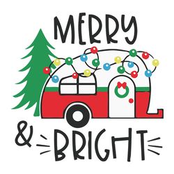 Merry and Bright Camper Svg, Happy Camper Svg, Christmas Camping Svg, String Lights Svg, Christmas tree Svg