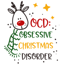 OCD obsesive christmas disorder Svg, Reindeer Svg, Christmas Svg, Holidays Svg, Christmas Svg Designs, Digital download