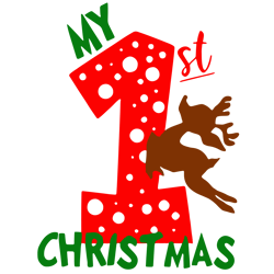 My 1st Christmas Svg, Reindeer Svg, Baby First Christmas Svg, Baby Xmas Svg, Christmas Baby Svg, Digital download