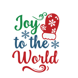Joy to the world Svg, Glove Svg, Christmas Svg, Holidays Svg, Christmas Svg Designs, Digital download
