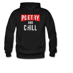 Poetry Hoodie. Poetry Sweater. Poet Clothing. Poet Hoodie. Poetry Clothing. Poetry Pullover. Poet Pullover. Poet Sweater