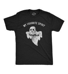 Favorite Spirit VODKA Shirt, Unisex T shirt, Ghost