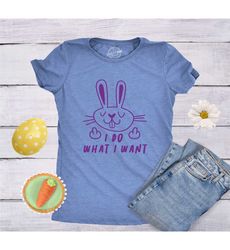 i do what i want shirt, funny rabbit