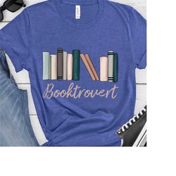 Booktroverts Shirt, Bookworm Gifts, Book Lover Shirt, Book lovers gifts, Book Lover Gift, Bookworm Gift, Book Sweatshirt