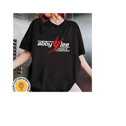 Abby Lee Dance Company Shirt, Abby Lovers Lee Company Shirt, Dance Moms Tee, Aldc Merch Sweatshirt, Aldc Shirt