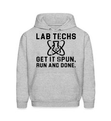 lab techs hoodie. lab techs gift. lab tech