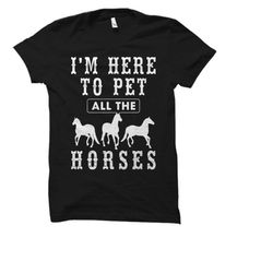 Horse Owner Shirt Horse Shirt Horse Lover Shirt for Horse Lover Gift for Horse Owner Gift Horse Gifts Love Horses Shirt
