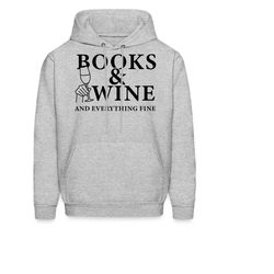 reader hoodie. reader gift. book lover hoodie. book lover gift. books hoodie. books gift. wine lover hoodie. wine lover