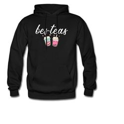 tea lover hoodie. tea lover gift. tea sweatshirt. tea gift. tea addict hoodie. tea addict gift. besties hoodie. besties