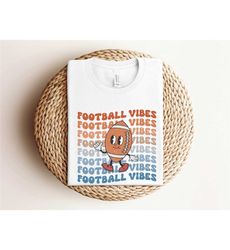 Retro Football Vibes Shirt, Football Mom Shirt, Retro