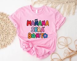 bonito shirt, high school graduation gift, birthday gift for girls, trending unisex shirts, spanish positive shirts.