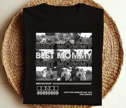 mom daughter collage gift, personalized photo collage shirt, mother only you tee, family custom shirt, mother's day gift