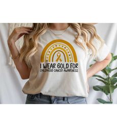 I Wear Gold For Childhood Cancer Awareness Shirt,