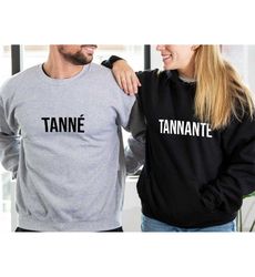 Tann/Tannant Sweatshirt, Valentine Sweater, Couple Sweater, French Hooded