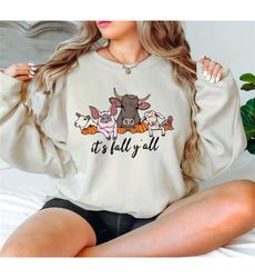 It's Fall Y'all Sweatshirt, Fall Barn Animals Sweater,