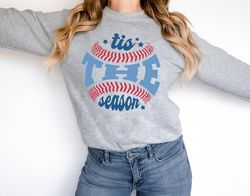 tis the season sweatshirt baseball sweatshirt baseball sweater baseball shirt game day shirt sports mom shirt baseball p
