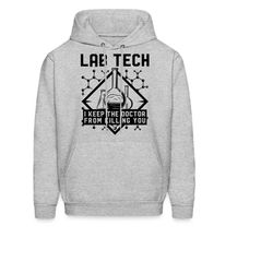 lab tech hoodie. lab tech gift. medical lab.