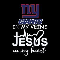In My Veins Jesus In My Hear New York Giants NFL Svg, New York Giants Svg, Football Svg, NFL Team Svg, Sport Svg