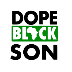 DOPE BLACK SON svg, Dopest black son, Dope black son png, Vector, Png files, Cricut svg, Cutting file, Digital download