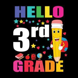 Hello 3rd Grade svg, 3rd Grade Back To School svg, Forth Grade svg cut files for Cricut, 3rd Grade Svg Digital download