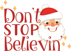 Don't stop believin Svg, Christmas Svg, Merry christmas Svg, Christmas cookies svg, christmas tree svg, Cut file