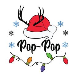 Pop-pop Christmas Svg, Matching Family Christmas Pajamas Svg, Personalized Christmas Family Svg, Instant download