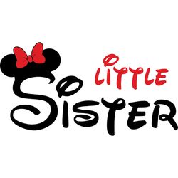 Little sister Svg, Disney family Svg, Minnie Svg, Minnie Mouse Svg, Mickey Svg, Disney Svg, Digital download
