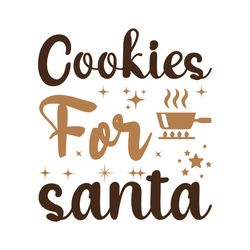 Cookies for Santa Svg, Christmas Svg, Christmas logo Svg, Digital download