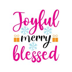 Joyful merry blessed Svg, Christmas Svg, Christmas logo Svg, Digital download