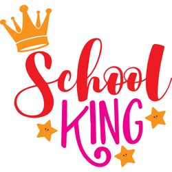 School king Svg, Teacher Svg, Teacher shirt Svg, Best teacher Svg, School Svg, Digital download
