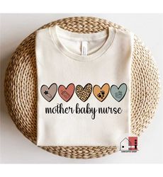 Mother Baby Nurse shirt, Postpartum Nurse shirt, Labor Delivery Nursing Gift, L&D Nurse, Mother Baby Nurse Tee, Baby Nur
