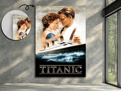 The Titanic Movie Poster Canvas Print, The Titanic Wall Art, The Titanic Poster, Room Decor, Home Decor, Movie Poster