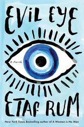 Evil Eye: A Novel by Etaf Rum