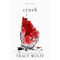 Crush by Tracy Wolff Ebook pdf