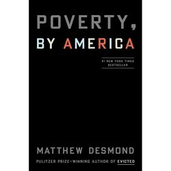 Poverty by America by Matthew Desmond Ebook pdf